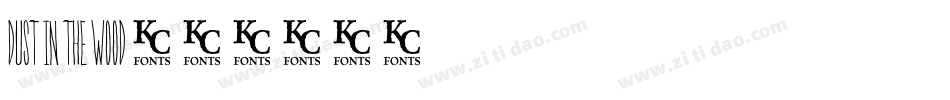 dust in the wood字体转换